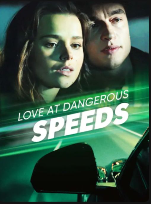 Love at Dangerous Speeds (2025)
