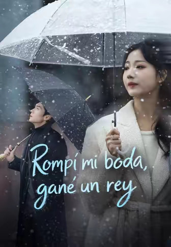 Rompí mi boda, gané un rey