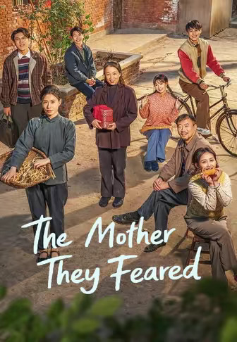 The Mother They Feared