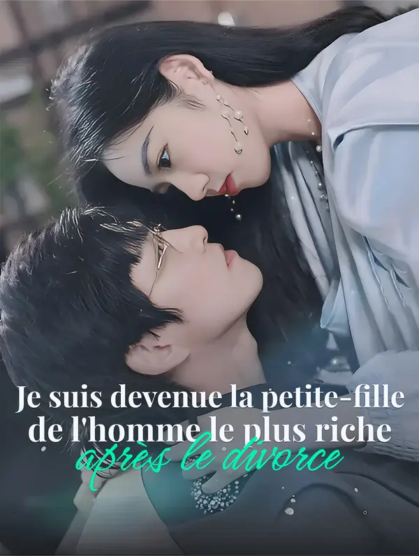 Je suis devenue la petite-fille de l'homme le plus riche après le divorce
