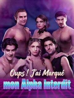 Oups ! J'ai marqué mon Alpha interdit