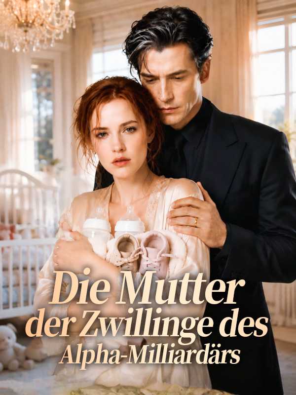Die Mutter der Zwillinge des Alpha‑Milliardärs