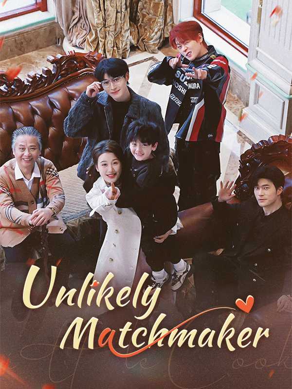 Unlikely Matchmaker