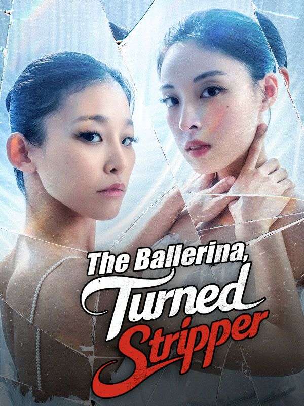 The Ballerina, Turned Stripper (2025)