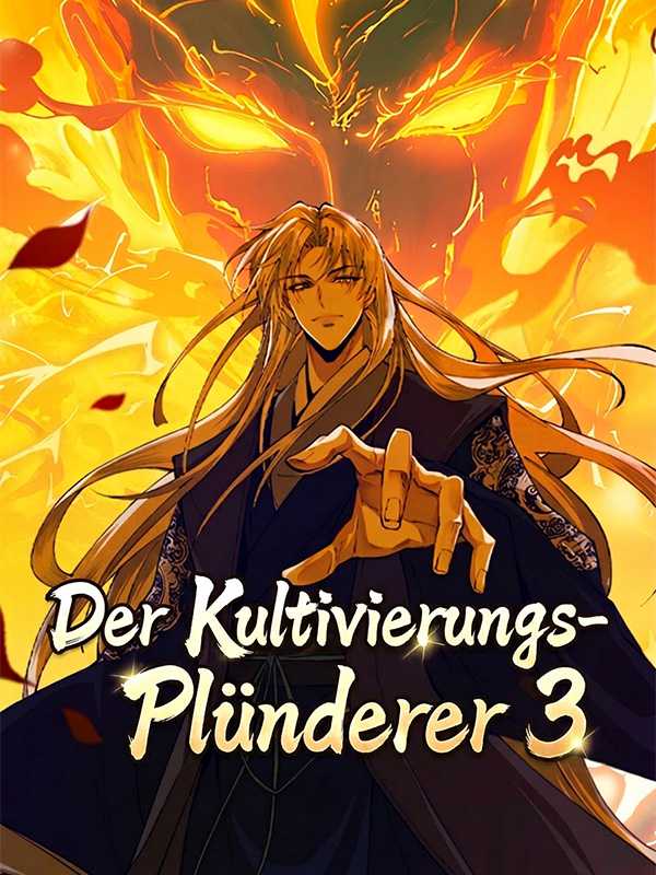 Der Kultivierungs-Plünderer 3