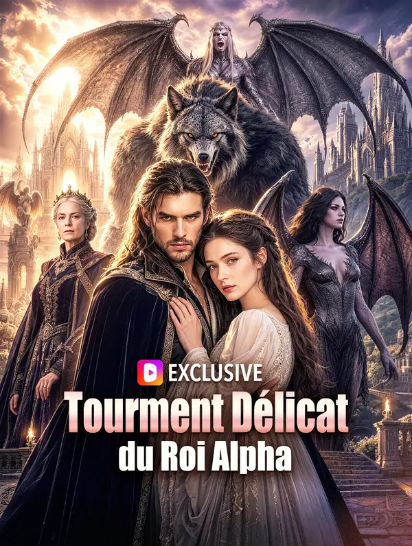 Tourment Délicat du Roi Alpha(Doublé)