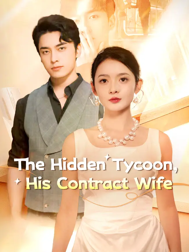 The Hidden Tycoon, His Contract Wife (2025)
