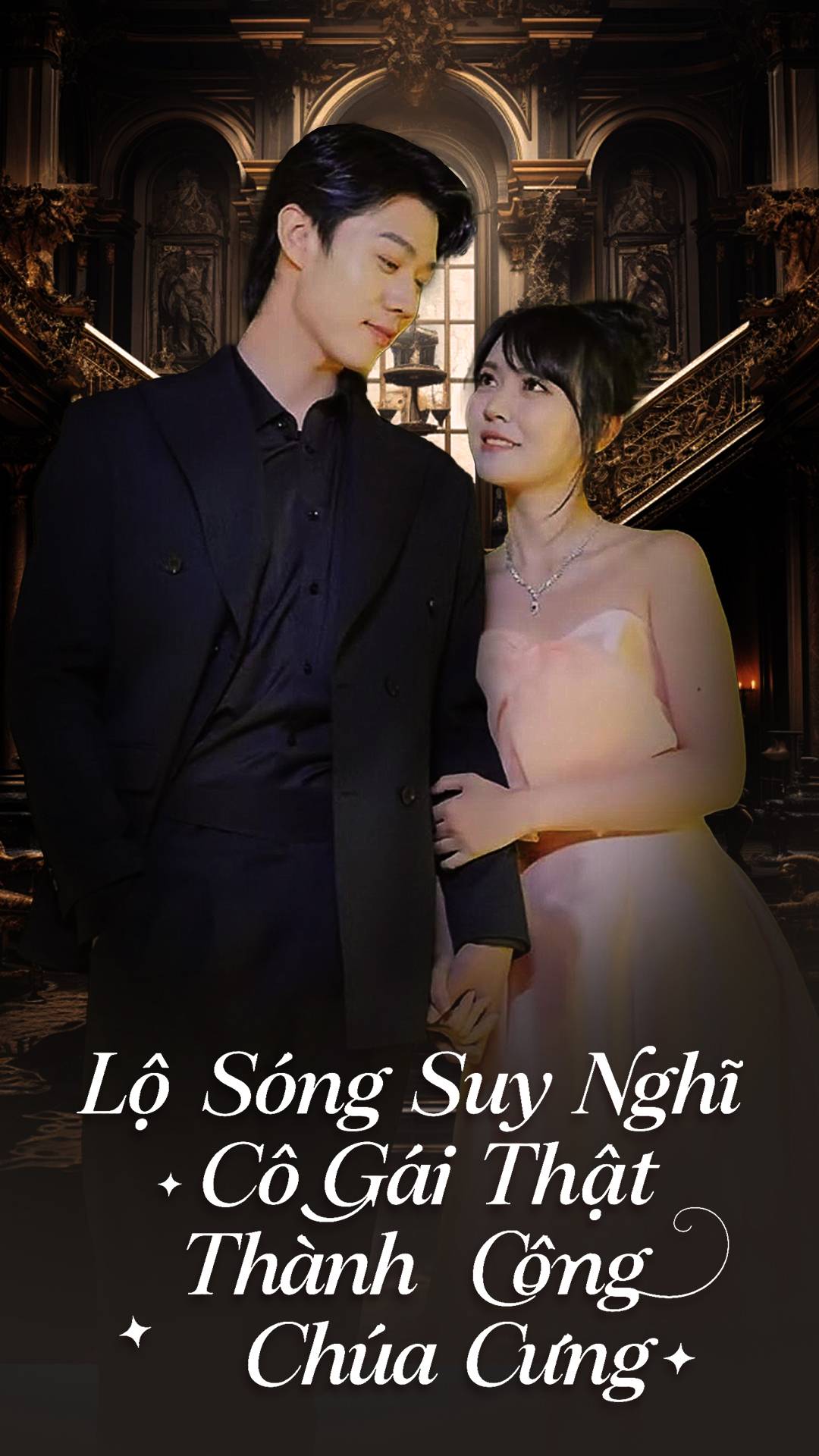 Lộ Sóng Suy Nghĩ, Cô Gái Thật Thành Công Chúa Cưng