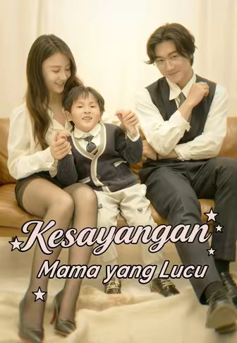 Kesayangan Mama yang Lucu