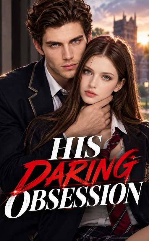HIS DARING OBSESSION