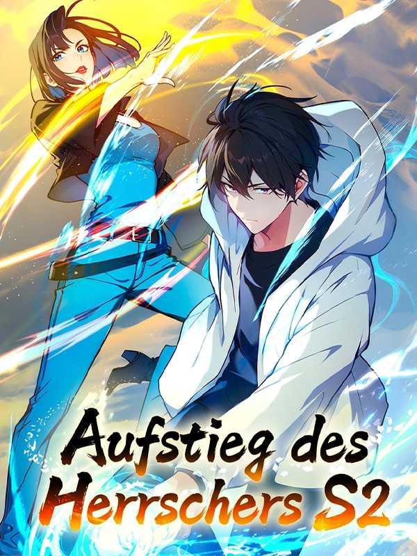 Aufstieg des Herrschers S2