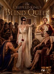 the crippled king's blind queen (2024)