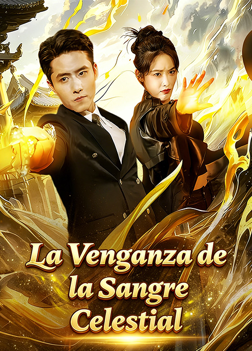 La Venganza de la Sangre Celestial