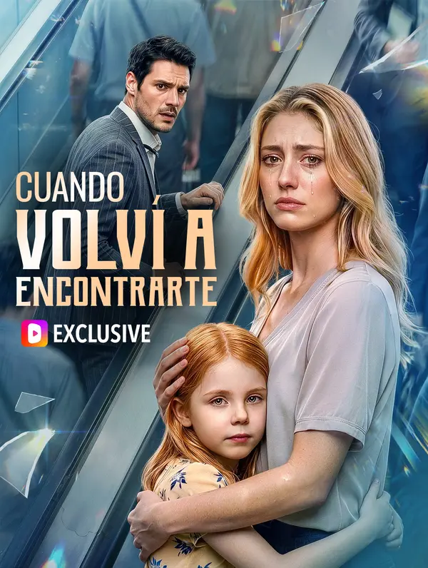 Cuando Volví a Encontrarte(Doblado)