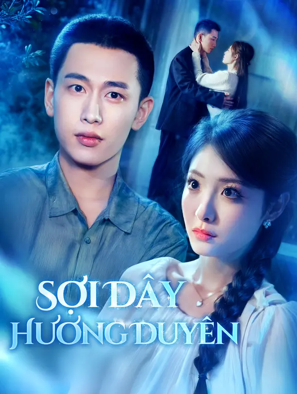 Sợi Dây Hương Duyên(Phiên bản lồng tiếng)