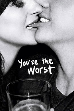 You're the Worst S1
