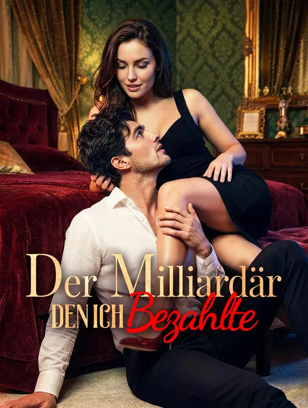 Der Milliardär, den ich bezahlte(Synchron)
