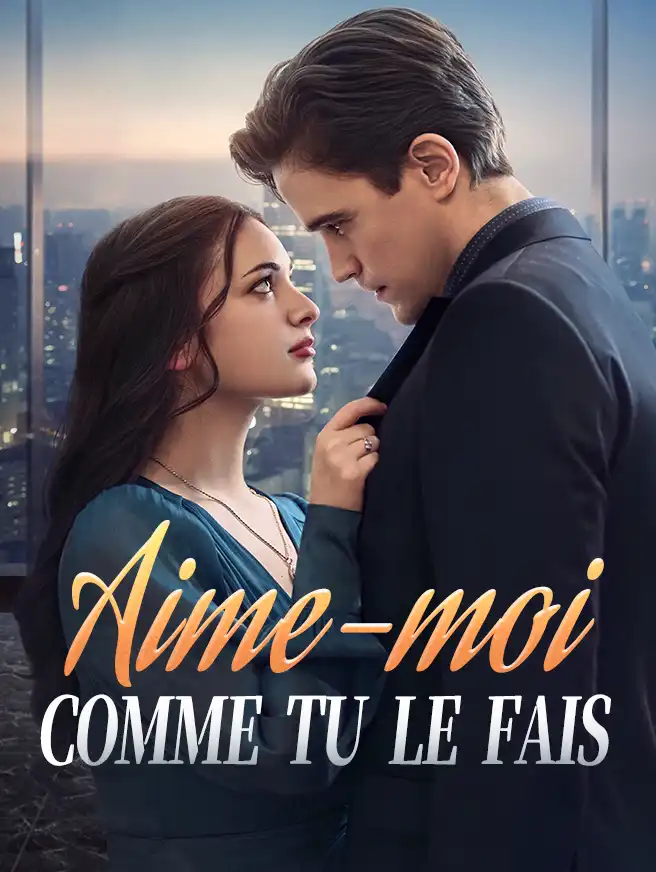 Aime-moi comme tu le fais