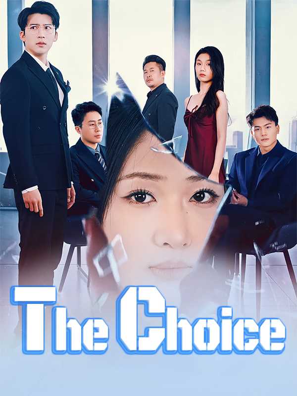 The Choice
