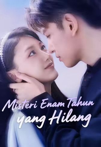 Misteri Enam Tahun yang Hilang