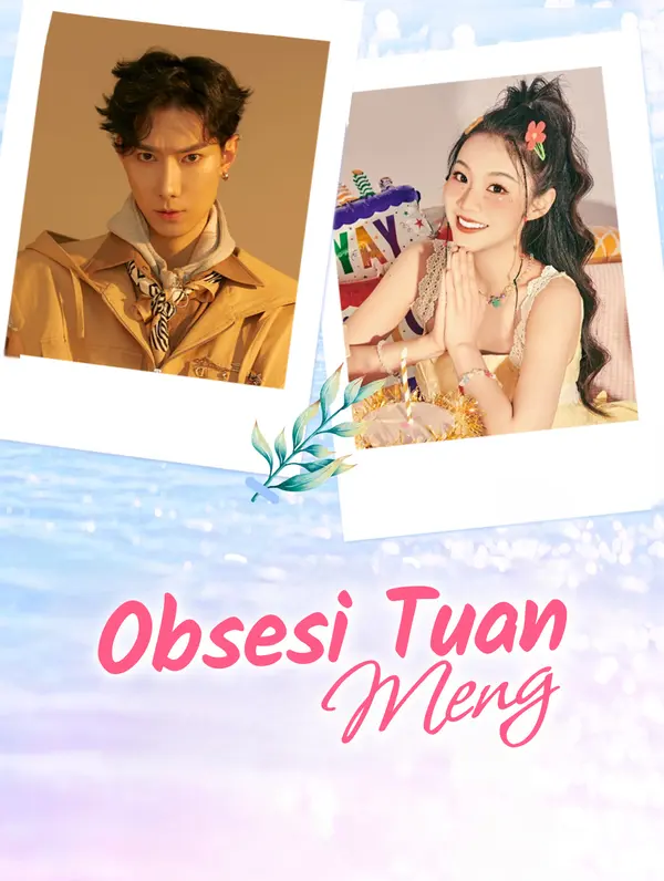 Obsesi Tuan Meng