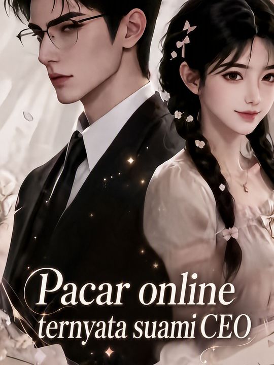 Pacar online ternyata suami CEO