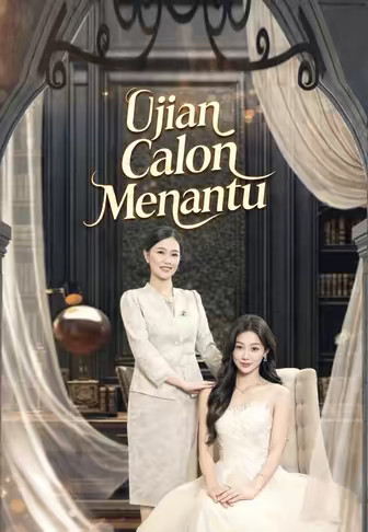 Ujian Calon Menantu