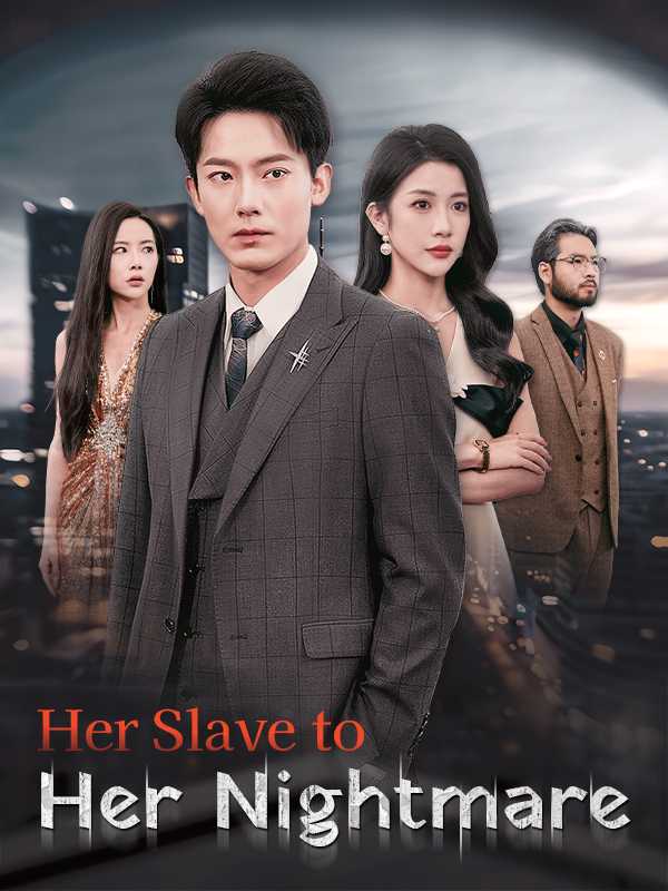 Her Slave to Her Nightmare
