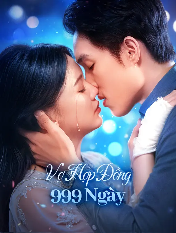 Vợ Hợp Đồng 999 Ngày