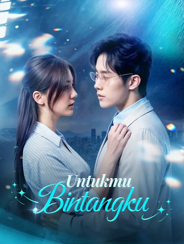 Untukmu, Bintangku