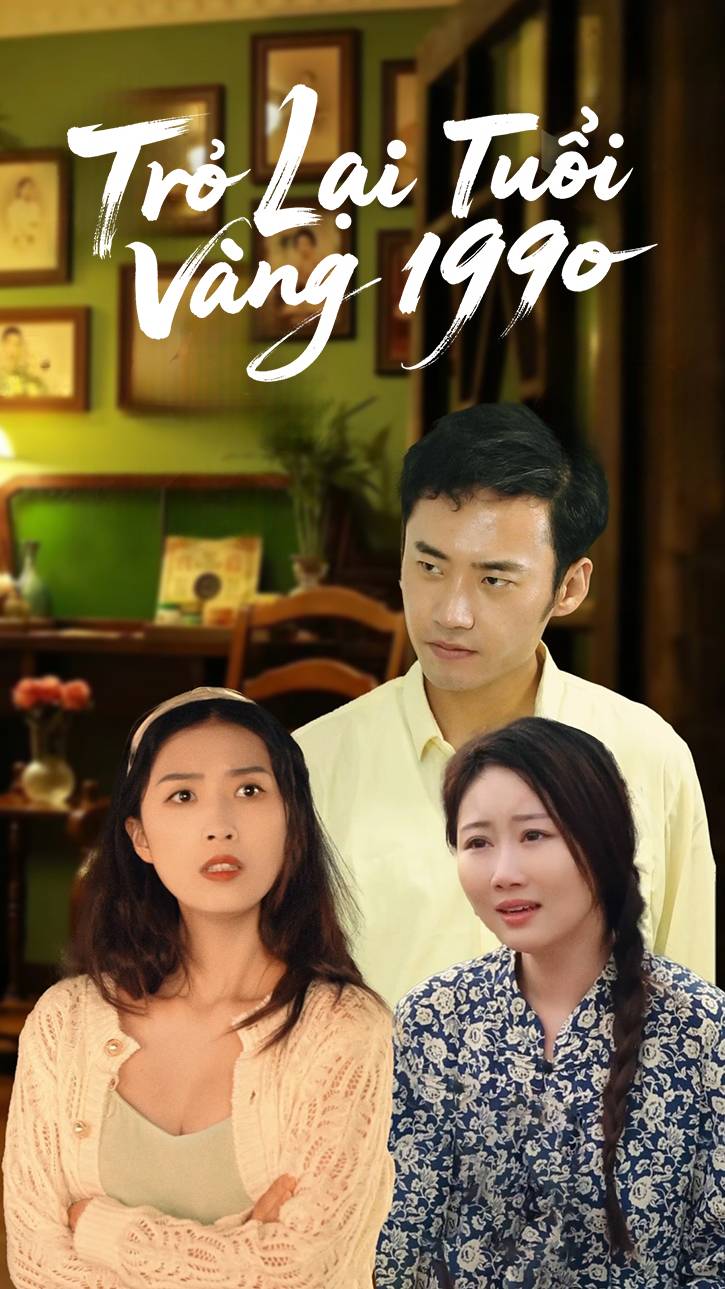 Trở Lại Tuổi Vàng 1990