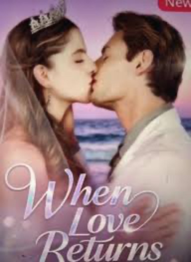 When Love Returns [English] (2024)