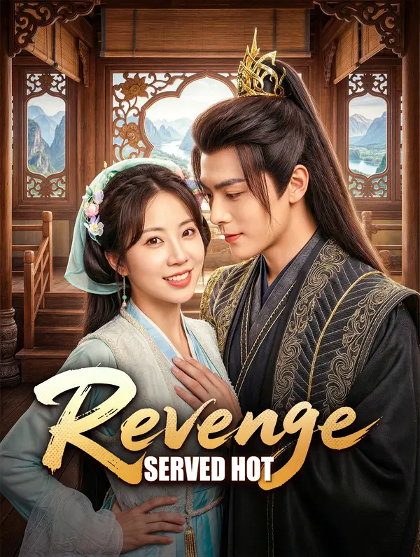 Revenge Served Hot