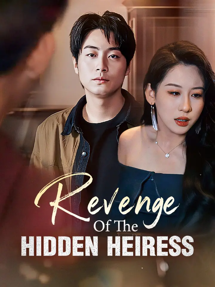 Revenge Of The Hidden Heiress