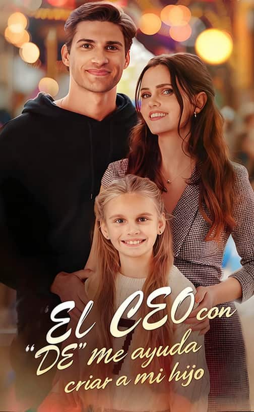 El CEO con "DE" me ayuda a criar a mi hijo