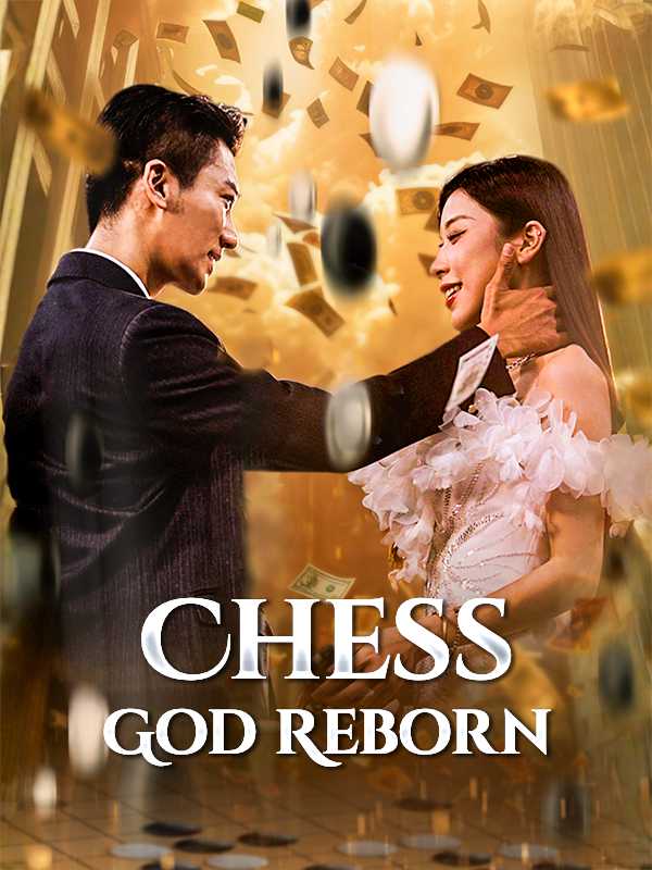 Chess God Reborn
