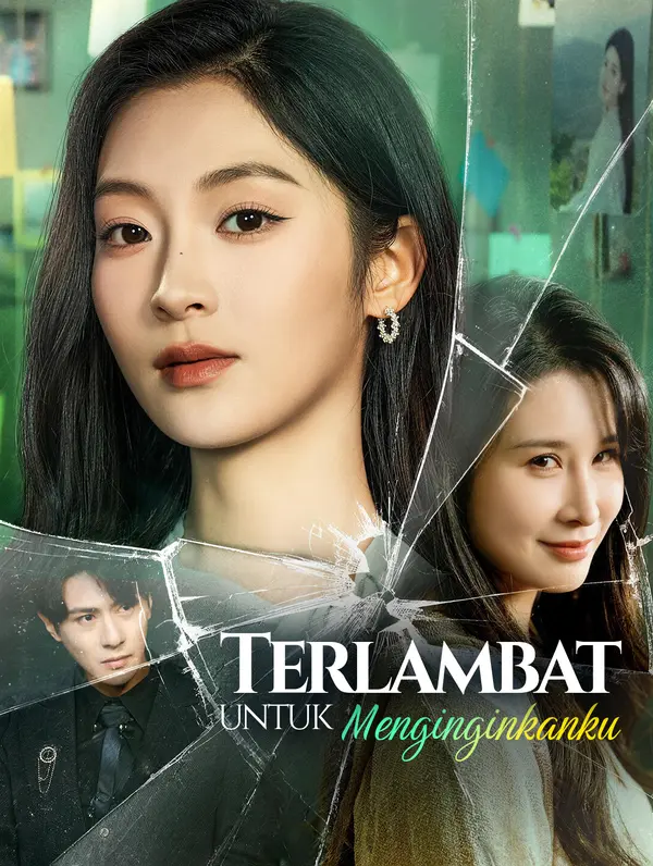 Terlambat untuk Menginginkanku
