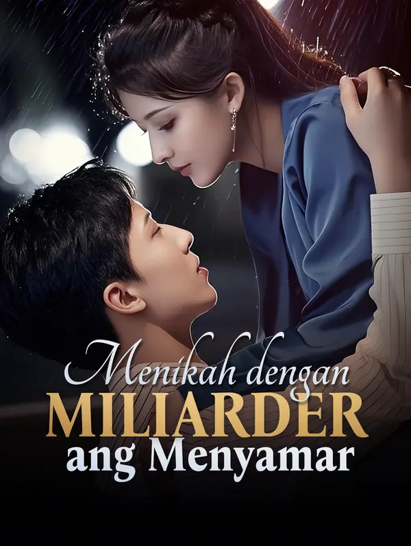 Menikah dengan Miliarder yang Menyamar