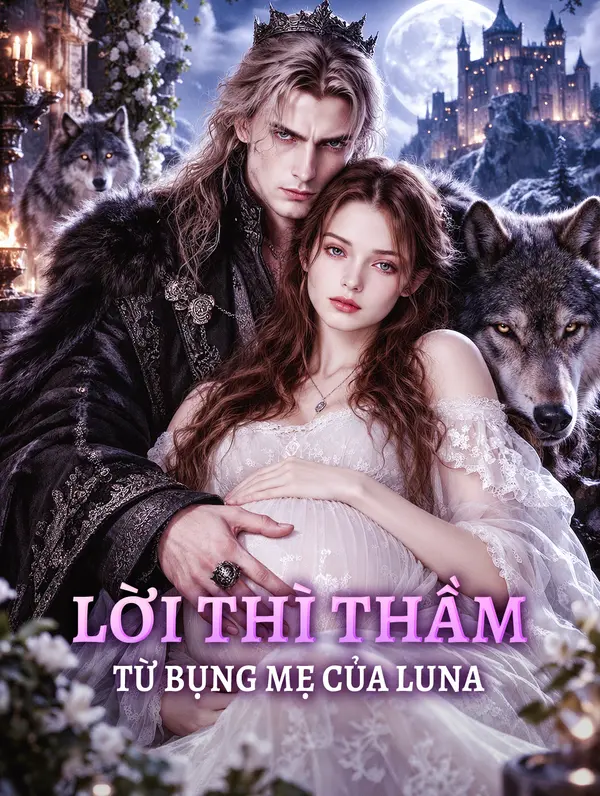Lời Thì Thầm Từ BỤNG MẸ CỦA LUNA