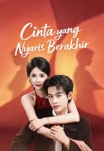 (Dub)Cinta yang Nyaris Berakhir