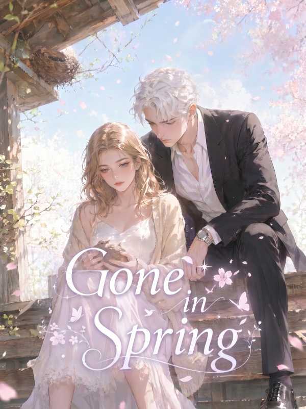 Gone in Spring