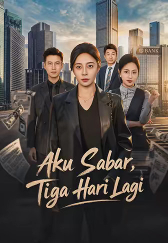 Aku Sabar, Tiga Hari Lagi