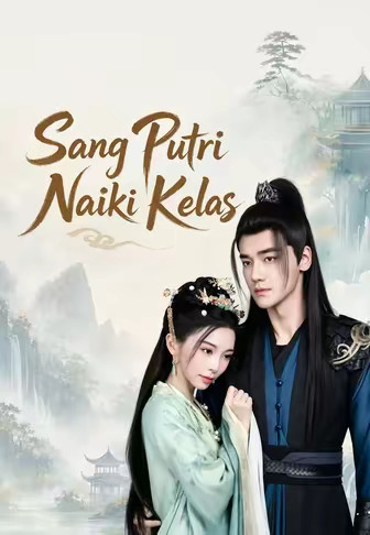 Sang Putri Naiki Kelas