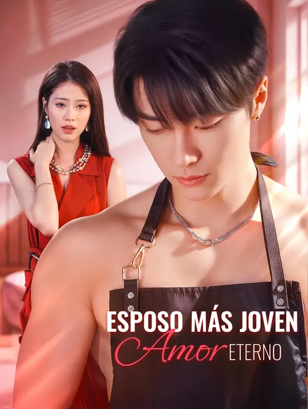 Esposo Más Joven, Amor Eterno