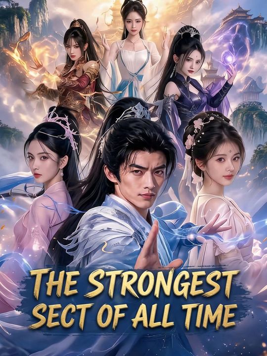The Strongest Sect of All Time