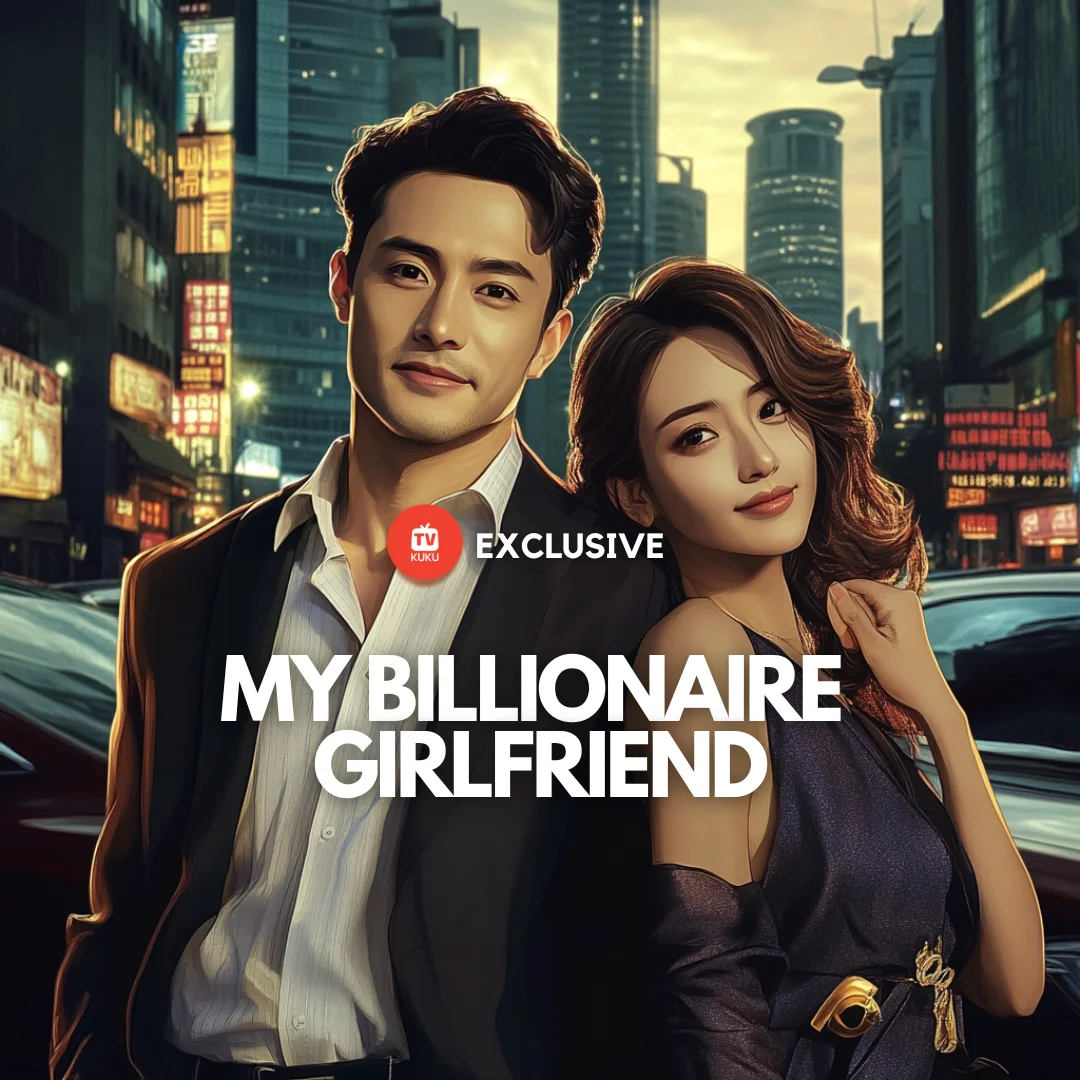 My Billionare Girlfriend