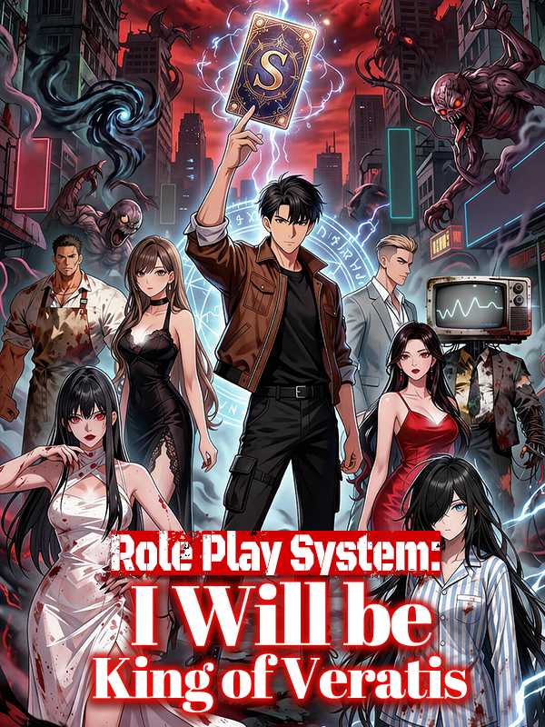 Role Play System: I Will be King of Veratis