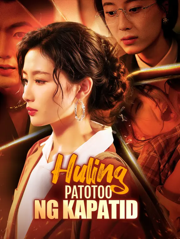 Huling Patotoo ng Kapatid(Dubbed)