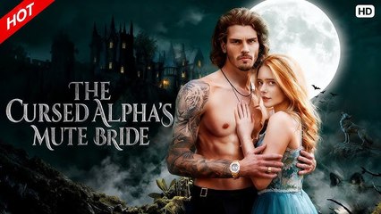 The Cursed Alpha’s Mute Bride (2024)