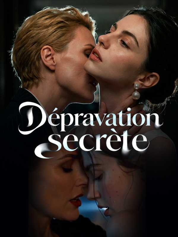 Dépravation secrète